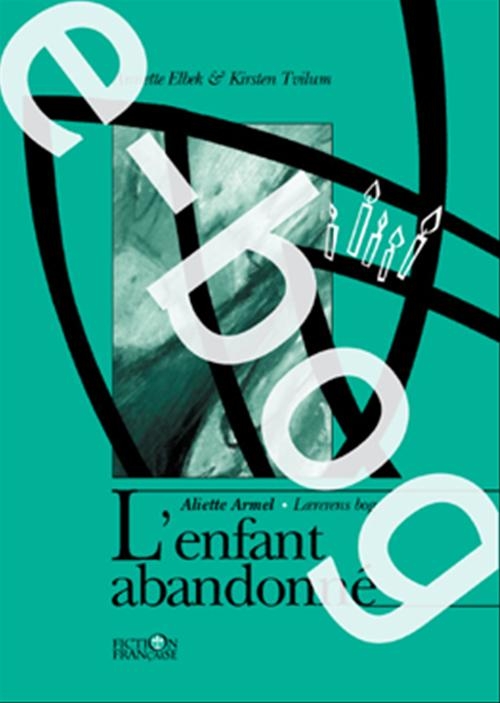 L'enfant abandonné / E-bog