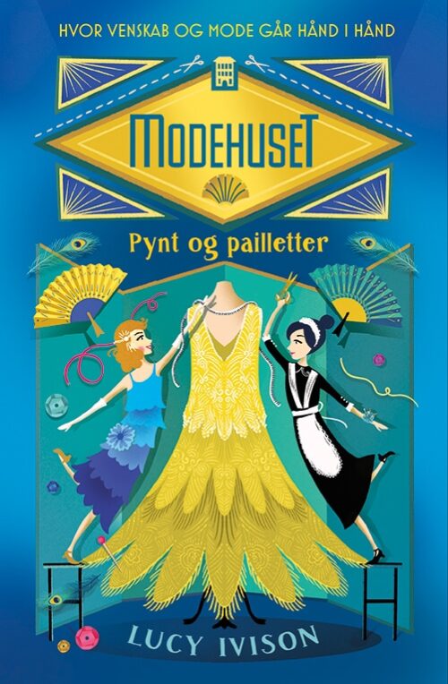 Modehuset 1: Pynt og pailletter