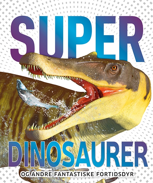 Superdinosaurer