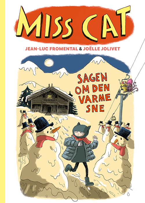 Miss Cat 3: Sagen om den varme sne