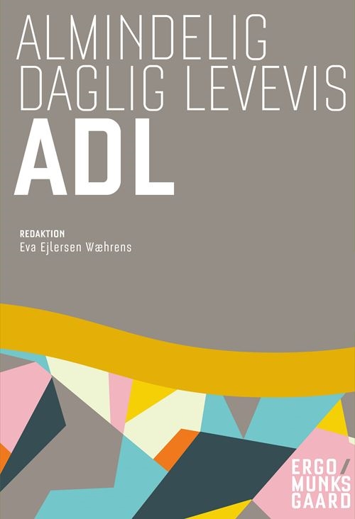 Almindelig daglig levevis - ADL