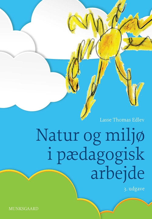 Natur og miljø i pædagogisk arbejde