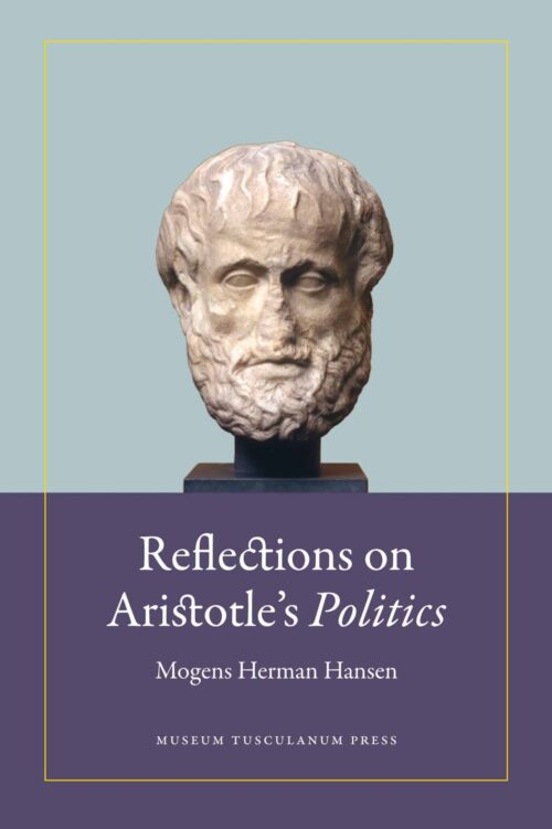 Reflections on Aristotle’s Politics