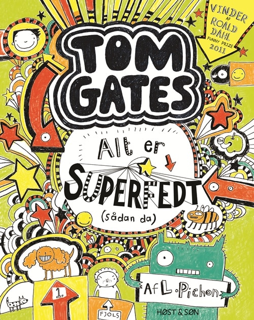 Tom Gates 3 - Alt er superfedt (sådan da)