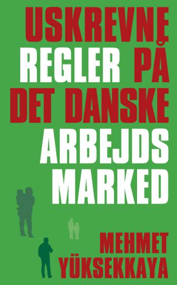 Uskrevne regler på det danske arbejdsmarked