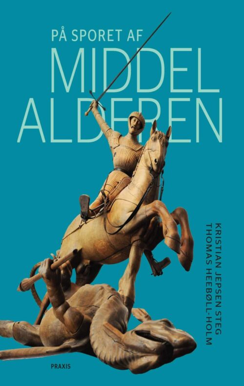 På sporet af middelalderen
