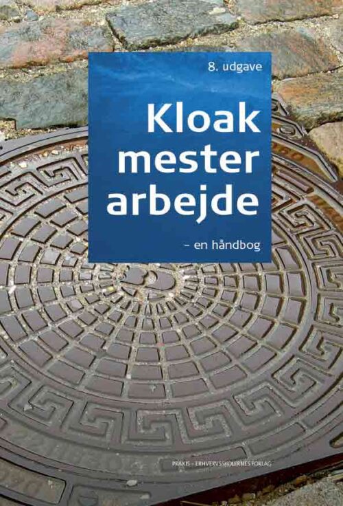 Kloakmesterarbejde - en håndbog