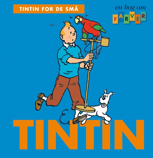 Tintin for de små: En bog om farver