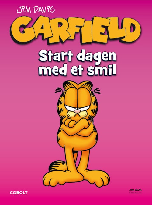 Garfield: Start dagen med et smil