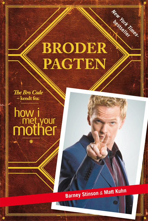 Broderpagten - The Bro Code (dansk version)