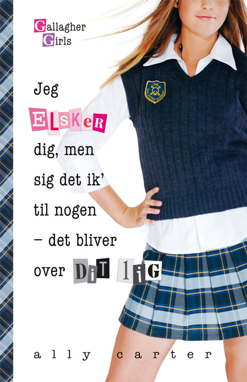 Gallagher Girls 1: Jeg elsker dig