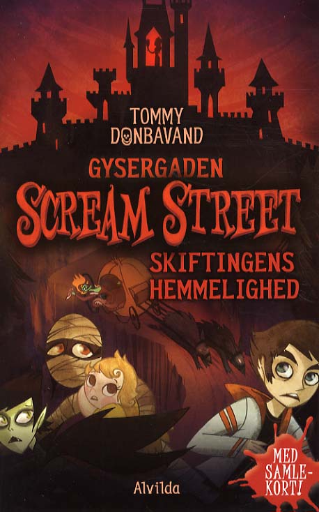 Gysergaden Scream Street 12: Skiftingens hemmelighed