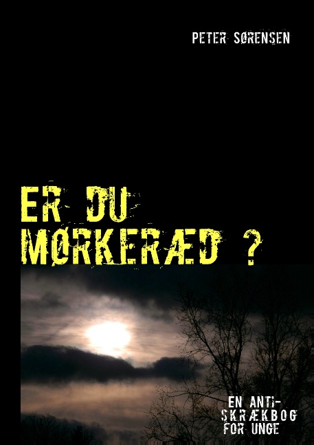 Er du mørkeræd ?