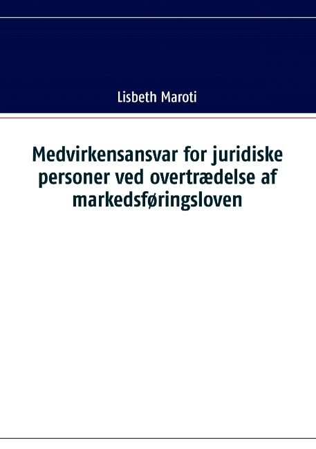 Medvirkensansvar for juridiske personer ved overtrædelse af markedsføringsloven