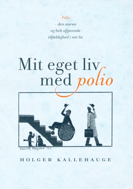 Mit eget liv med polio