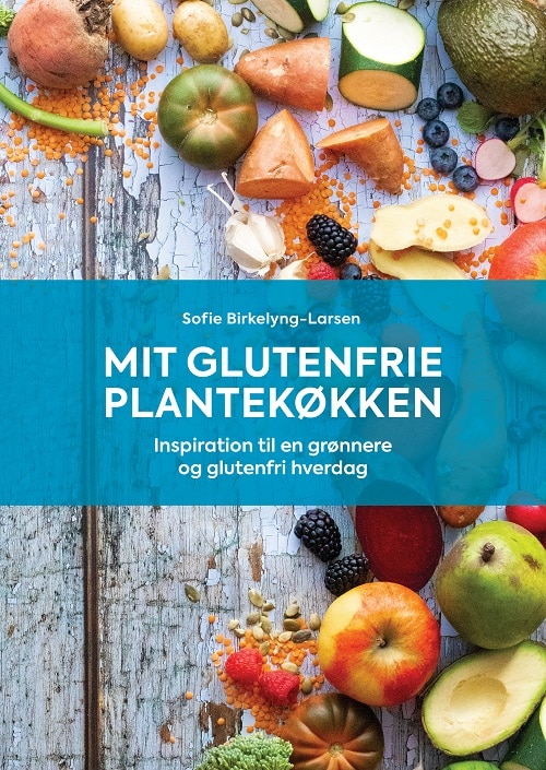 Mit glutenfrie plantekøkken