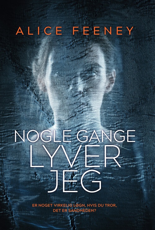 Nogle gange lyver jeg