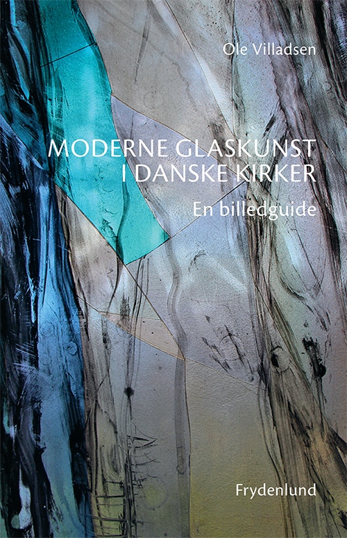 Moderne glaskunst i danske kirker