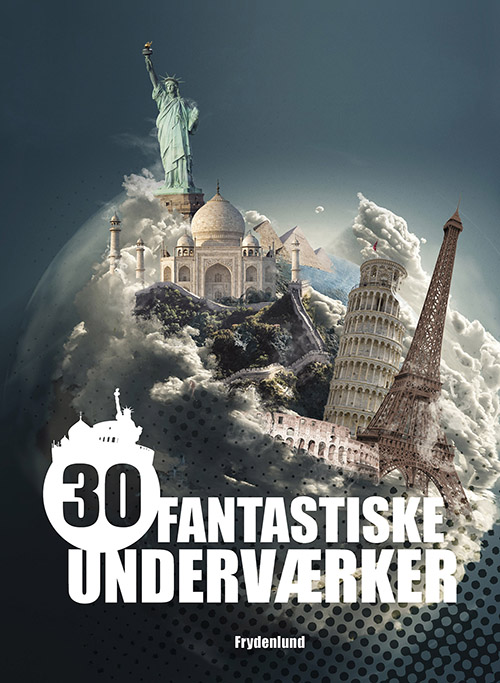 30 fantastiske underværker