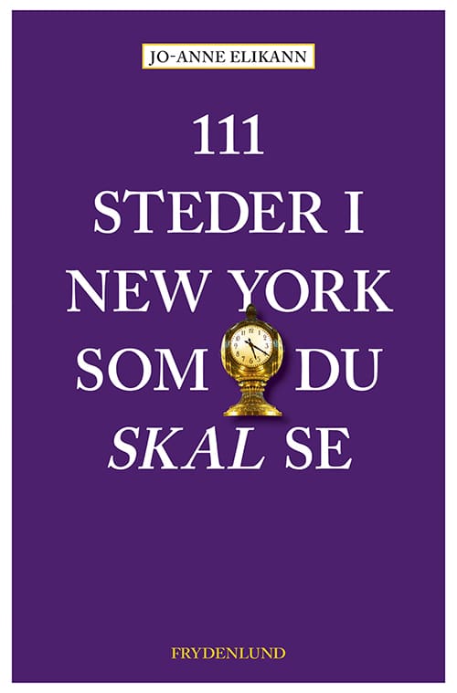 111 steder i New York som du skal se