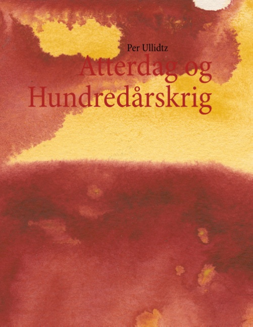 Atterdag og Hundredårskrig