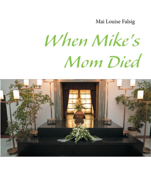 When Mike's Mom Died