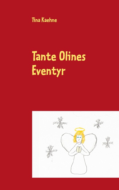 Tante Olines Eventyr