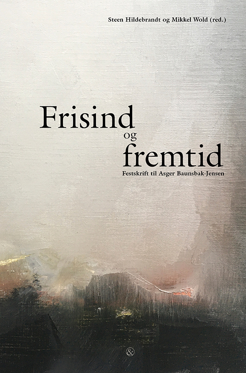 Frisind og fremtid