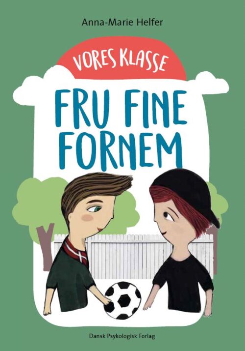 Vores klasse 2: FRU FINE FORNEM