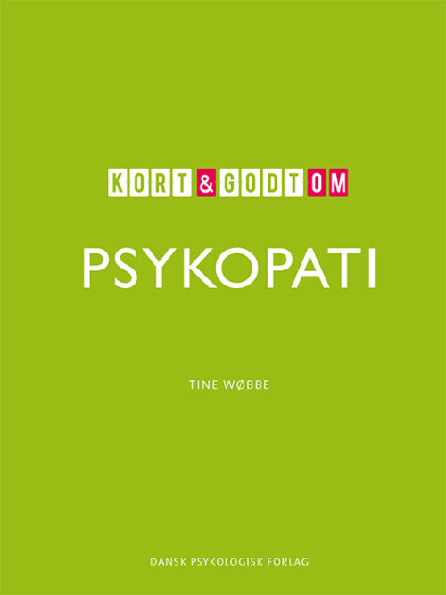 Kort & godt om PSYKOPATI