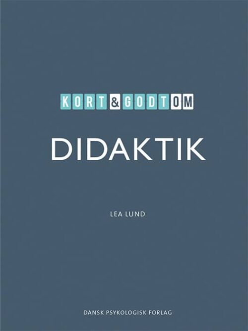 Kort & godt om DIDAKTIK