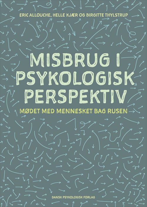 Misbrug i psykologisk perspektiv