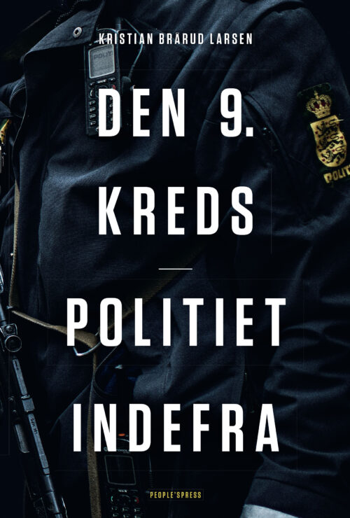 Den 9. kreds - Politiet indefra