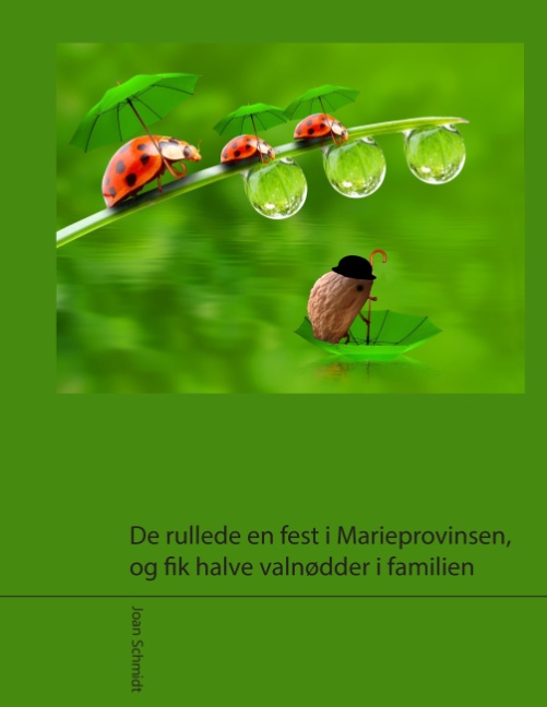 De ruller en fest i Marieprovinsen