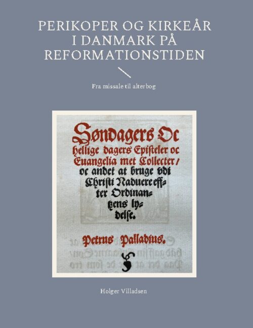 Perikoper og kirkeår i Danmark på reformationstiden