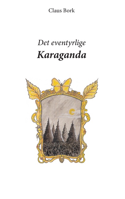 Det eventyrlige Karaganda