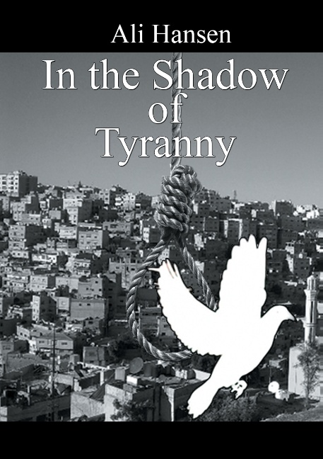 In the Shadow of Tyranny