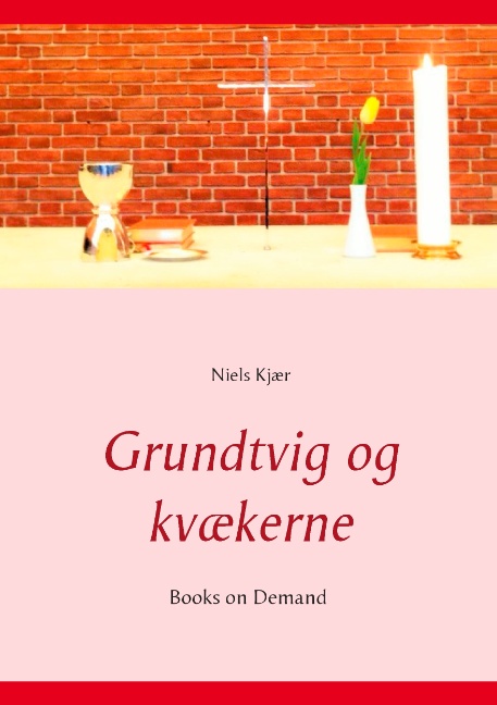 Grundtvig og kvækerne