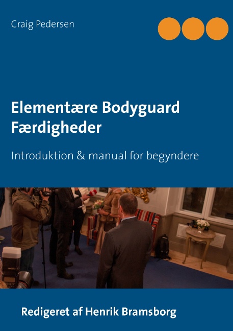 Elementære Bodyguard Færdigheder