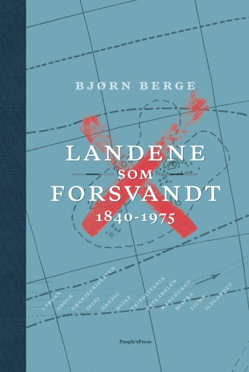 Landene som forsvandt 1840-1975