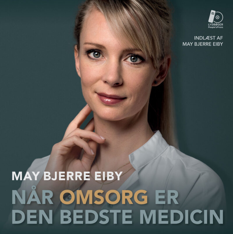 Når omsorg er den bedste medicin - LYDBOG