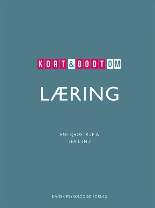 Kort & godt om LÆRING