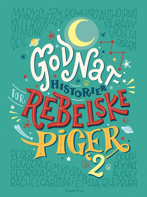 Godnathistorier for rebelske piger 2