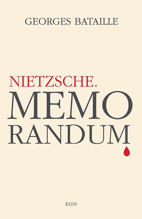 Nietzsche. Memorandum