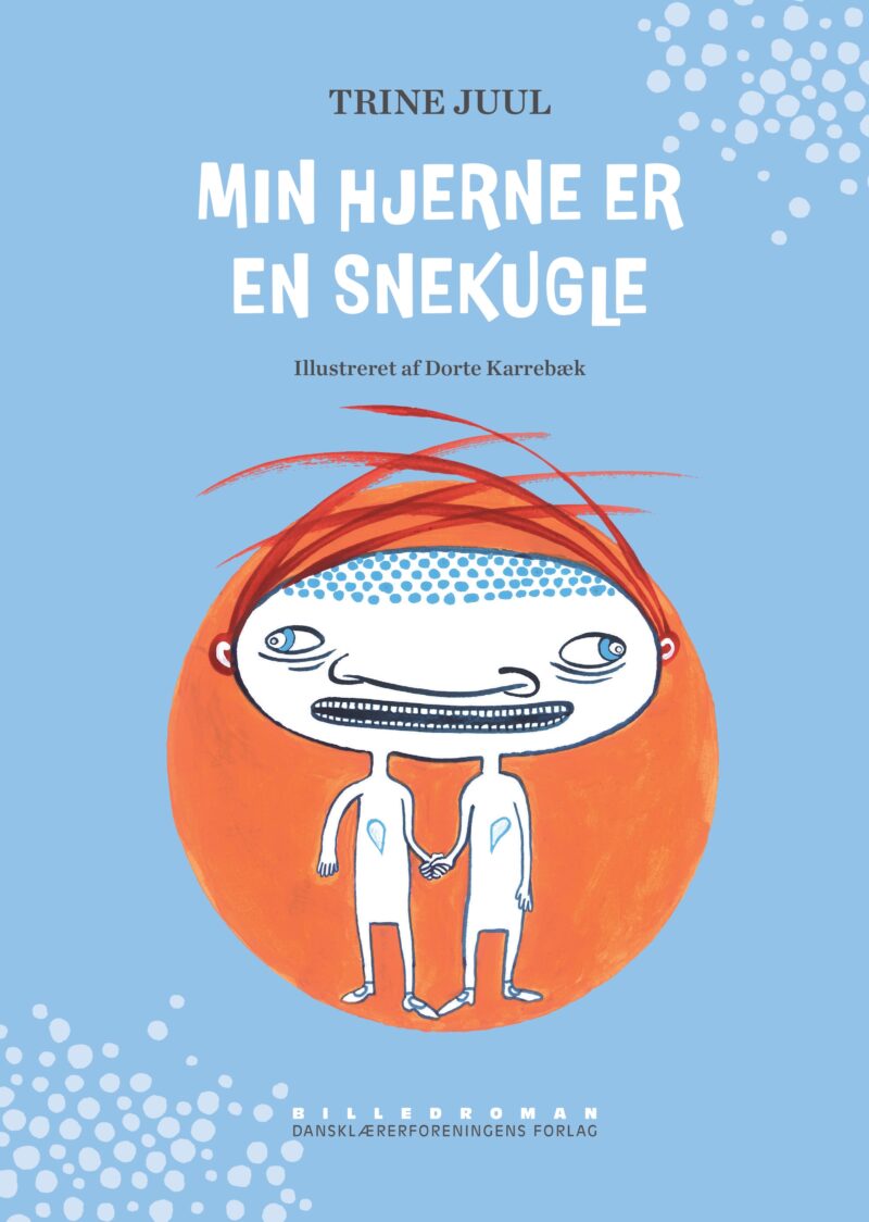 Min hjerne er en snekugle