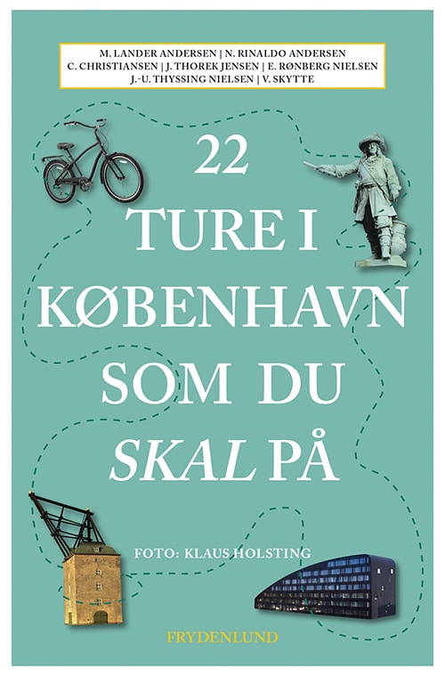 22 ture i København som du skal på