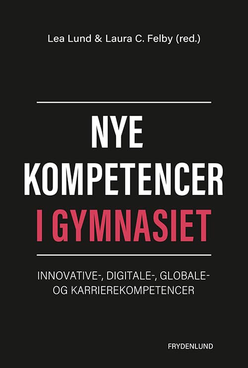 Nye kompetencer i gymnasiet