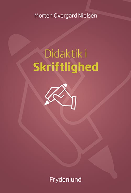 Didaktik i skriftlighed