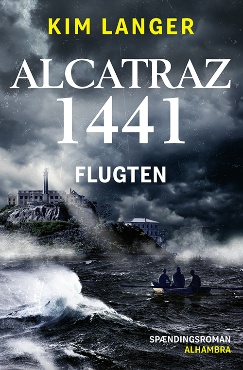 Alcatraz 1441 - Flugten