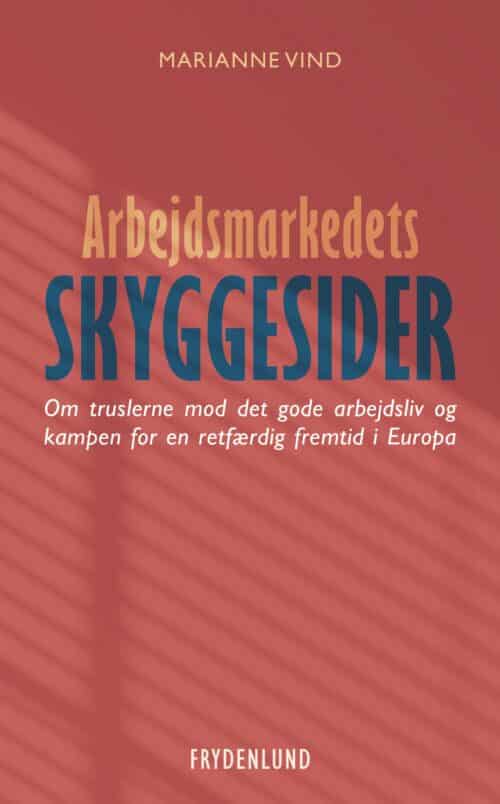 Arbejdsmarkedets skyggesider